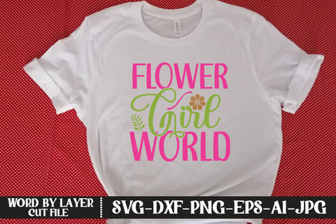 Flower Girl World SVG CUT FILE SVG MStudio 