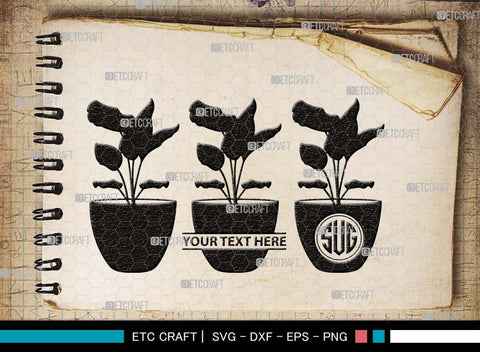 Flower In Pot Monogram, Flower In Pot Silhouette, Flower In Pot SVG, Flower Vase Svg, Pot Svg, Houseplant Svg, Gardening Svg, SB00497 SVG ETC Craft 