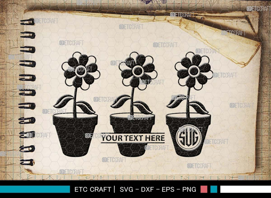 Flower In Pot Monogram, Flower In Pot Silhouette, Flower In Pot SVG ...