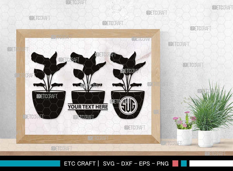 Flower In Pot Monogram, Flower In Pot Silhouette, Flower In Pot SVG, Flower Vase Svg, Pot Svg, Houseplant Svg, Gardening Svg, SB00497 SVG ETC Craft 
