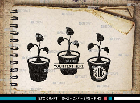Flower In Pot Monogram, Flower In Pot Silhouette, Flower In Pot SVG, Flower Vase Svg, Pot Svg, Houseplant Svg, Gardening Svg, SB00497 SVG ETC Craft 