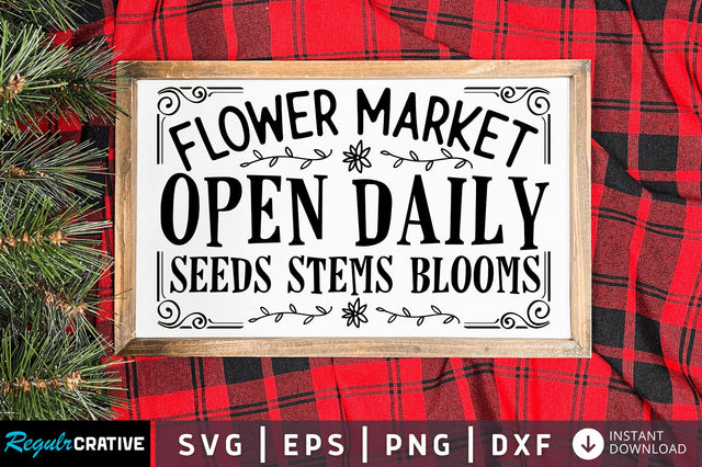 Flower market open daily SVG Design SVG Regulrcrative 