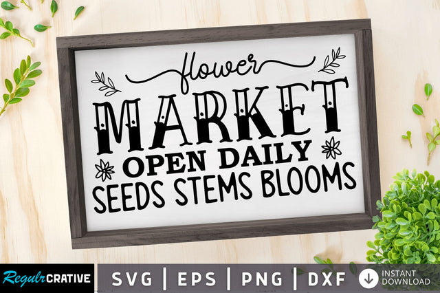 Flower market open SVG Design SVG Regulrcrative 