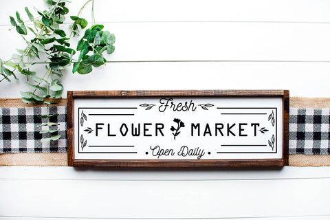 Flower Market SVG Bundle, Market fresh flowers wood sign SVG Paper Switch 