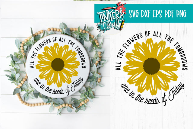 Flower Of Tomorrow Sunflower Summer SVG DXF SVG Tinker & Teal 