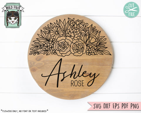 Flower Round Border SVG Cut File, Flower Border SVG, Flower SVG File, Floral SVG, Flower Cut File, Flower Monogram Frame SVG, Round Name Sign Cut File SVG Wild Pilot 