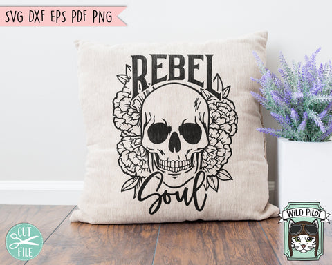 Flower Skull svg, Floral Skull svg file, Rebel Soul svg file, Skull cut files, halloween svg, gothic svg, skull with flowers svg file, witchy svg SVG Wild Pilot 