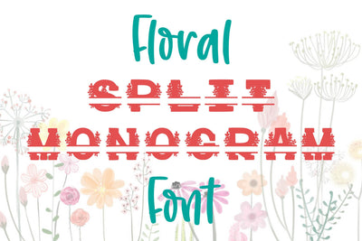 Flower Split Monogram Font SVG SavanasDesign 