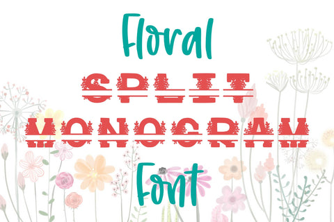 Flower Split Monogram Font SVG SavanasDesign 