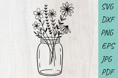 Flower svg, Floral Mason Jar Svg Cut File, Wildflowers - So Fontsy
