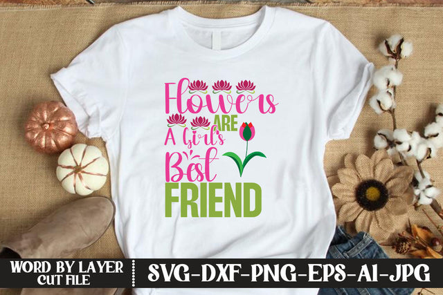 Flowers Are A Girl's Best Friend SVG CUT FILE SVG MStudio 