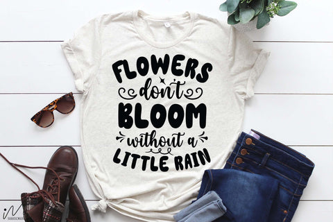 Flowers don't bloom without a little rain svg, Jesus svg, Faith svg, Storm svg, God svg, Faith svg, Storm t shirt svg, Christian t shirt svg SVG Isabella Machell 