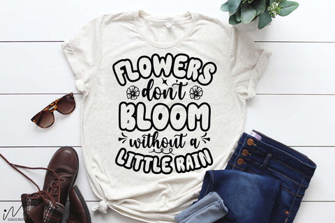 Flowers don't bloom without a little rain t shirt svg, Jesus svg, Faith svg, Storm svg, God svg, Faith svg, Storm t shirt svg, Christian svg SVG Isabella Machell 