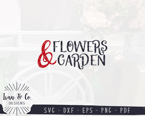 Flowers & Garden SVG Files | Farmhouse Sign Svg | Flower Svg | Gardening Svg | Spring Svg | Commercial Use | Digital Cut Files (1142523755) SVG Ivan & Co. Designs 