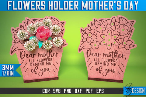 Flowers Holder Mother’s Day Laser Cut SVG | Mother Laser Cut SVG Design | CNC Files SVG Fly Design 