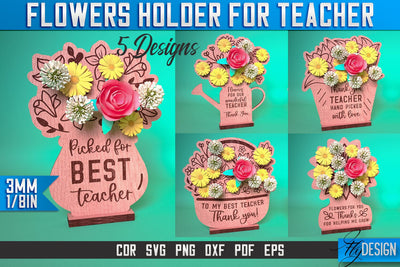 Flowers Holder Teacher Laser Cut SVG | Teacher Laser Cut SVG Design | CNC Files SVG Fly Design 