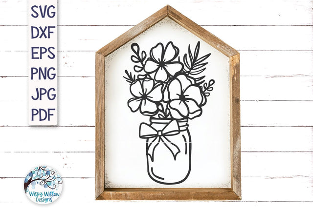 Flowers in Mason Jar with Bow SVG SVG Wispy Willow Designs 