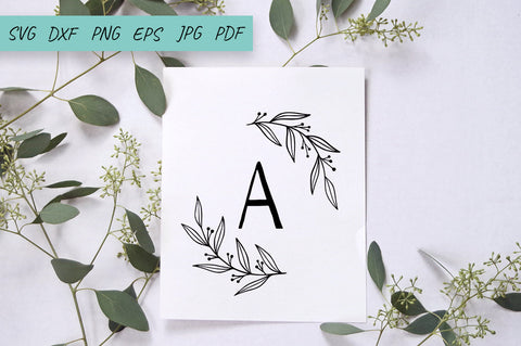 Flowers. Leaf wreath svg, Floral svg, Monogram floral frame SVG Irina Ostapenko 