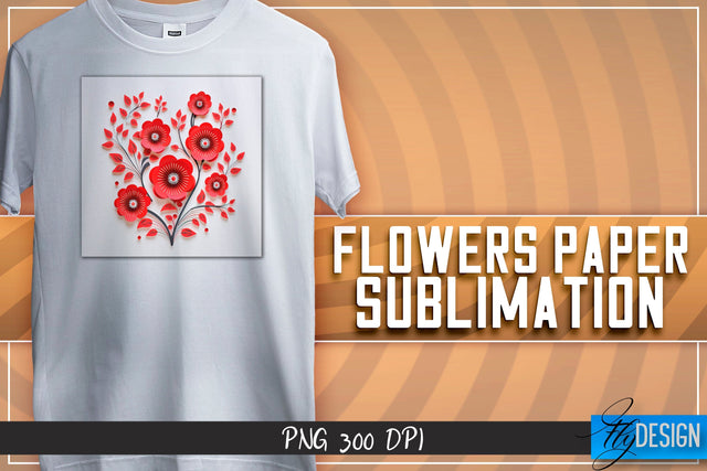 Flowers Paper Sublimation | T-Shirt Design Sublimation Fly Design 