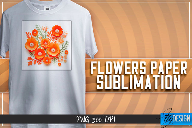 Flowers Paper Sublimation | T-Shirt Design Sublimation Fly Design 