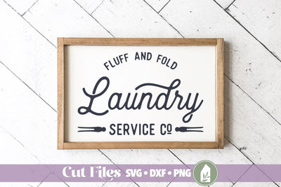 Fluff and Fold SVG, Laundry SVG, Laundry Sign SVG SVG LilleJuniper 