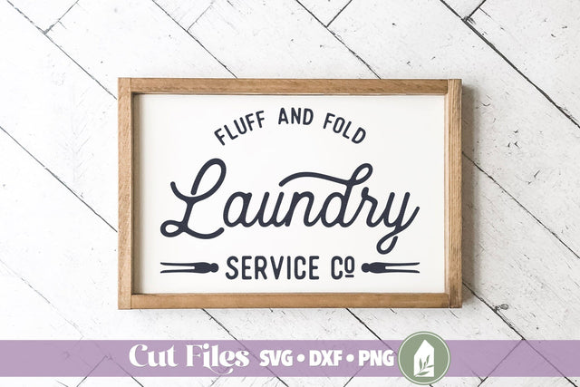 Fluff and Fold SVG, Laundry SVG, Laundry Sign SVG SVG LilleJuniper 