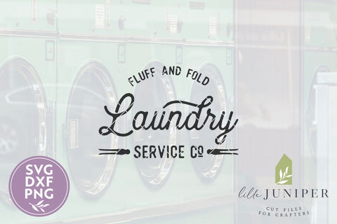 Fluff and Fold SVG, Laundry SVG, Laundry Sign SVG SVG LilleJuniper 