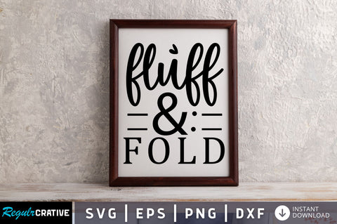 Fluff and fold SVG SVG Regulrcrative 