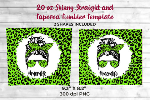 Fluorecent Green Leopard momlife 20 oz Skinny Tumbler Wrap Sublimation Design Sublimation Sublimatiz Designs 