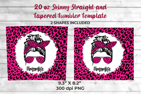 Fluorecent Rose Leopard momlife 20 oz Skinny Tumbler Wrap Sublimation Design Sublimation Sublimatiz Designs 