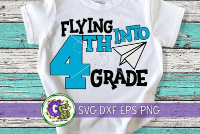Flying Into 4th Grade-SVG DXF EPS PNG SVG Greedy Stitches 