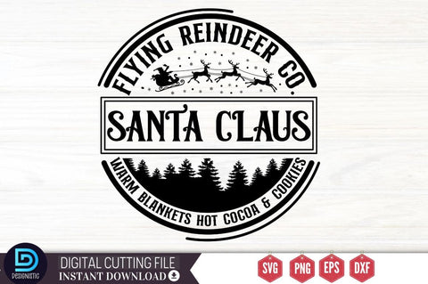 Flying reindeer co. santa claus warm blankets hot cocoa & cookies SVG SVG DESIGNISTIC 