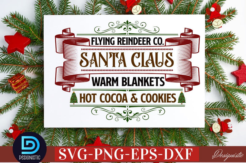 Flying reindeer co. santa claus warm blankets hot cocoa & cookies SVG SVG DESIGNISTIC 