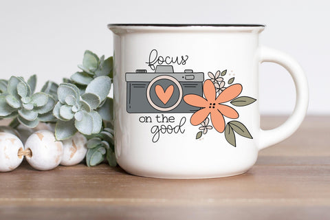 Focus on the Good SVG, Mental Health SVG, Positive SVG, Inspirational Quote Be Kind svg, Boho Camera svg, SVG Designing Digitals 