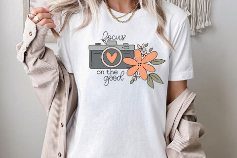 Focus on the Good SVG, Mental Health SVG, Positive SVG, Inspirational Quote Be Kind svg, Boho Camera svg, SVG Designing Digitals 