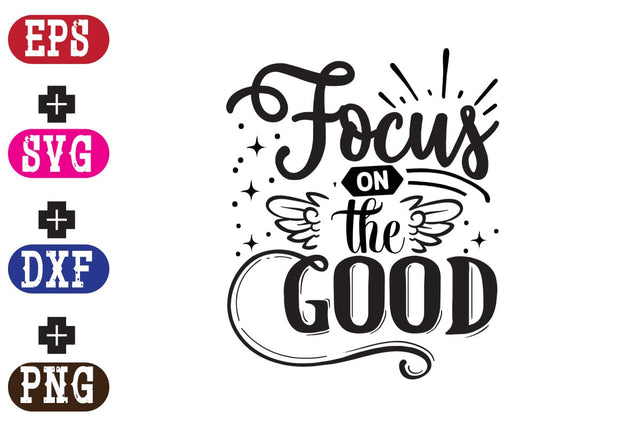 Focus on the good SVG Nurstore 