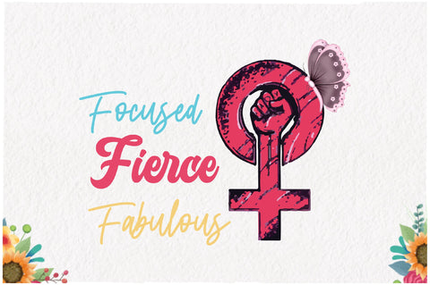 Focused Fierce Fabulous Sublimation Sublimation Jagonath Roy 