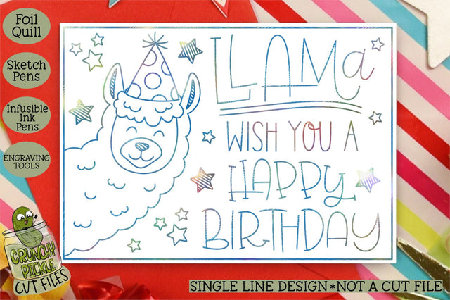Foil Quill Birthday Card - Llama / Single Line Sketch SVG SVG Crunchy Pickle 