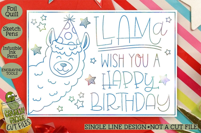 Foil Quill Birthday Card - Llama / Single Line Sketch SVG SVG Crunchy Pickle 