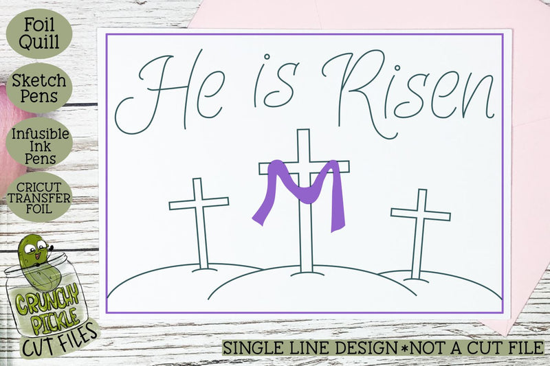 Foil Quill Easter Card - He is Risen / Single Line Sketch SVG SVG Crunchy Pickle 