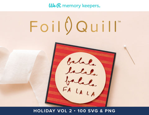 Foil Quill Holiday SVG Design and Phrase Bundle (Vol 2) SVG We R Memory Keeper's Foil Quill 