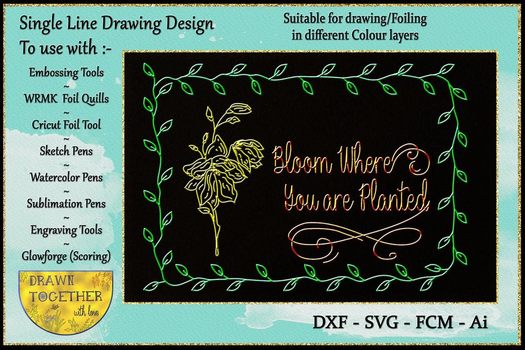 Single Line Embossing Pattern Foil Quill | Single Line | Embossing - Bloom Where you're Planted - So ...