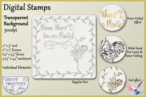 Foil Quill | Single Line Sketch | Digi Stamps - Bloom Where You're Planted Sketch DESIGN DrawnTogether with love 