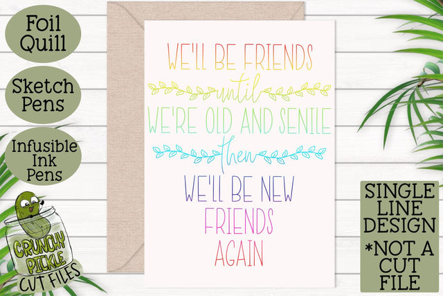 Foil Quill Single Line Sketch - Old and Senile Friends SVG Crunchy Pickle 