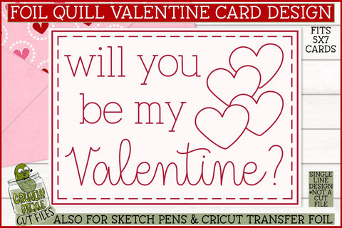 Foil Quill Valentine Card - Be My Valentine / Single Line SVG SVG Crunchy Pickle 