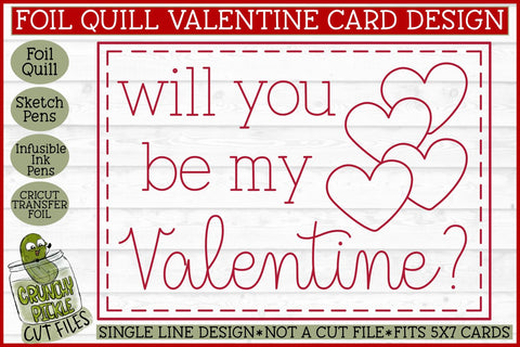 Foil Quill Valentine Card - Be My Valentine / Single Line SVG SVG Crunchy Pickle 