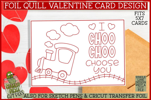 Foil Quill Valentine Card Choo Choo / Single Line Sketch SVG SVG Crunchy Pickle 