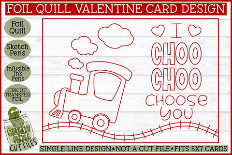 Foil Quill Valentine Card Choo Choo / Single Line Sketch SVG SVG Crunchy Pickle 