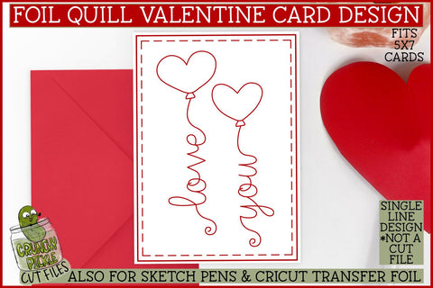 Foil Quill Valentine Card - Love You Balloons / Single Line SVG SVG Crunchy Pickle 