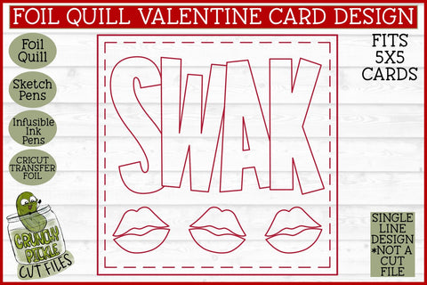 Foil Quill Valentine Card - SWAK / Single Line Sketch SVG SVG Crunchy Pickle 